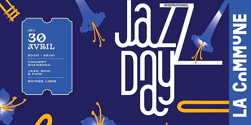 \ud83c\udfb7 Jazz Day - Concert
