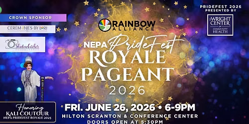 NEPA PrideFest Royale Pageant 2026