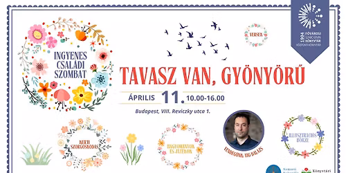 Tavasz van, gy\u00f6ny\u00f6r\u0171 - ingyenes csal\u00e1di nap