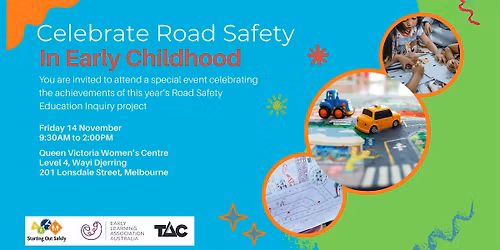 Celebrate Road Safety in Early Childhood