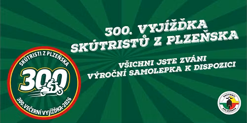 \ud83d\udef5 300. vyj\u00ed\u017e\u010fka Sk\u00fatrist\u016f z Plze\u0148ska! \ud83c\udf89