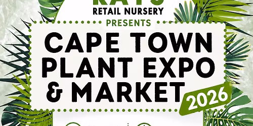 Cape Town Plant Expo & Market 2026