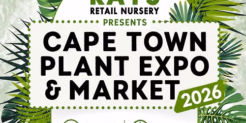 Cape Town Plant Expo & Market 2026