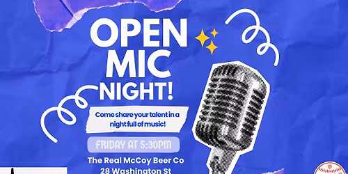 Ballston Spa Open Mic MUSIC Night at The Real McCoy