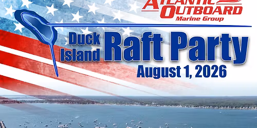 Duck Island Raft Party 2026 \ud83c\uddfa\ud83c\uddf8