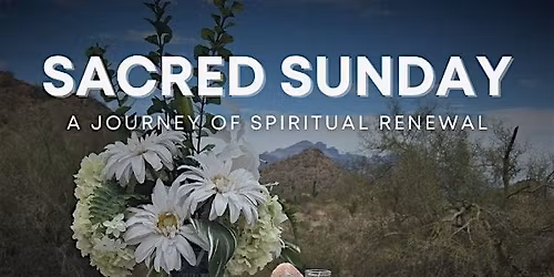 Sacred Sunday