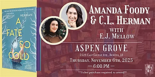 Amanda Foody and C.L. Herman with E.J. Mellow Live at Tattered Cover