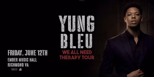 Yung Bleu | We All Need Therapy Tour