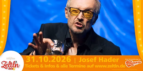 21tes Zeltln Festival: Josef Hader: Hader on Ice