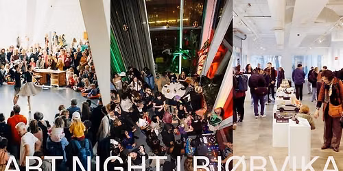 Art Night Bj\u00f8rvika - \u00e5pent og gratis \/\/ utstillinger, dans og klubb