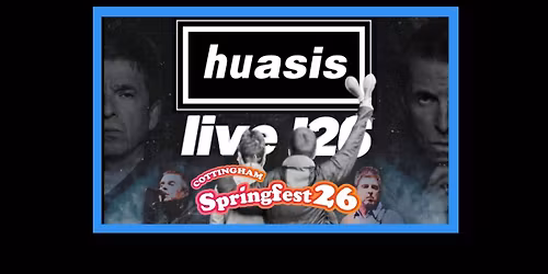 HUASIS @ SPRINGFEST COTTINGHAM - Hallgate Tavern 