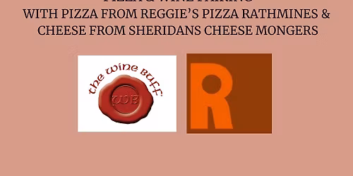 PIZZA, CHEESE & WINE