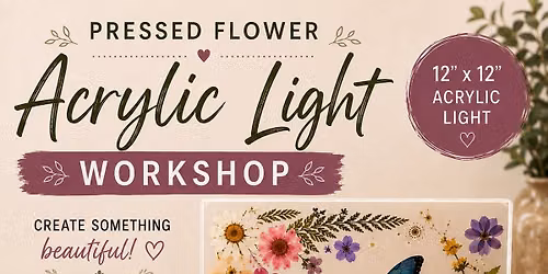 Pressed flower acrylic light workshop