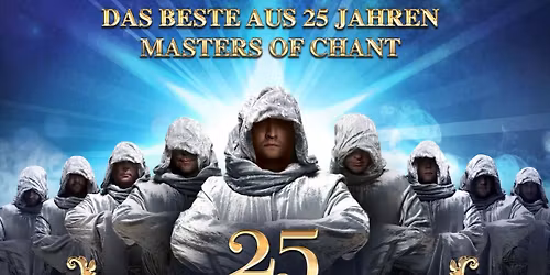 GREGORIAN - 25 Jahre Masters of Chant!