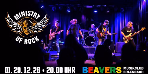 MINISTRY OF ROCK | Best of Classic-Rock | BEAVERS Musikclub | Erlenbach am Main