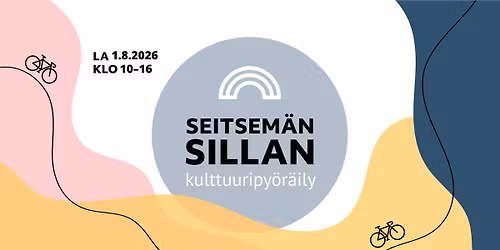 Seitsem\u00e4n sillan kulttuuripy\u00f6r\u00e4ily 2026