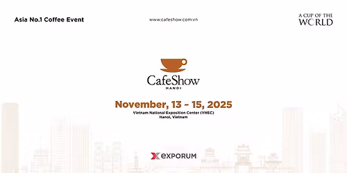 Cafe Show Hanoi 2025