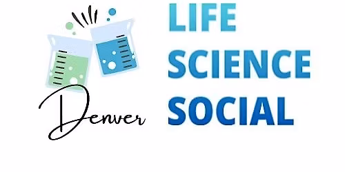 Denver Life Science Social