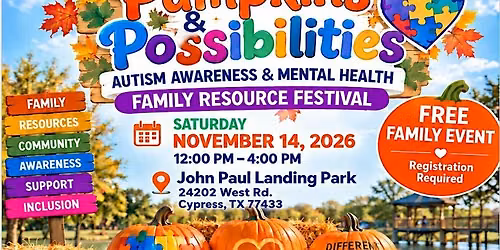 Pumpkins & Possibilities Autism Awareness & Mental Health Family Festival
