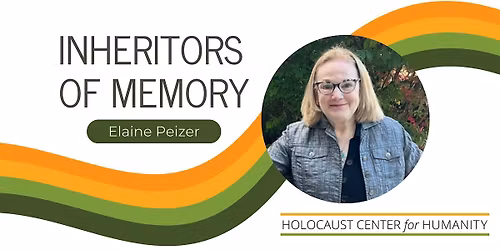 Inheritors of Memory with Elaine Peizer