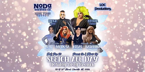 Sleigh All Day: Holiday Drag Brunch