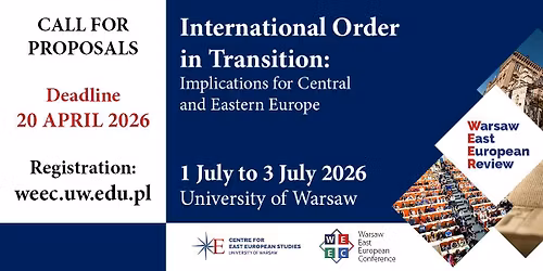 22nd Warsaw East European Conference, 1-3 July 2026