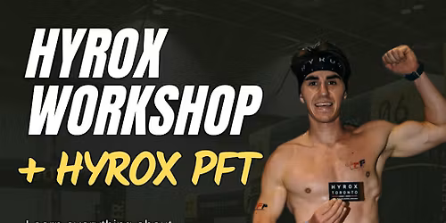 HYROX Vancouver Prep & PFT