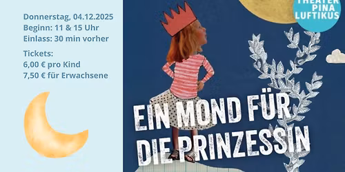 Weihnachtsm\u00e4rchen \u201eEin Mond f\u00fcr die Prinzessin\u201c