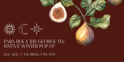 PARA RUK x The GEORGE TLV Hotel POP UP