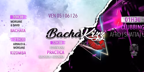 \u2728 BACHAKIZZ\ud83d\udc8bTHE CLUB \u2728 5 Juin 2026