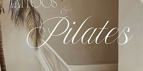 Matcha, Tattoos & Pilates