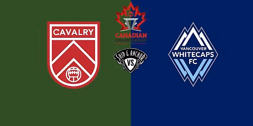 SHIP OUT - Cavalry vs Vancouver Whitecaps