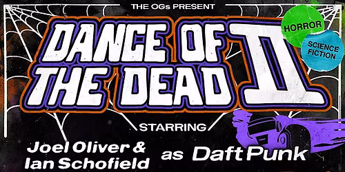 OG's Present - Dance of the Dead II - Shakespeare's Lower Level