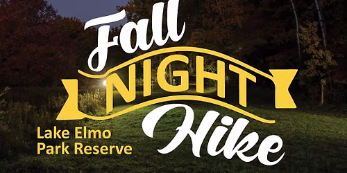 Fall Night Hike