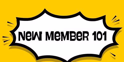 New Member Orientation