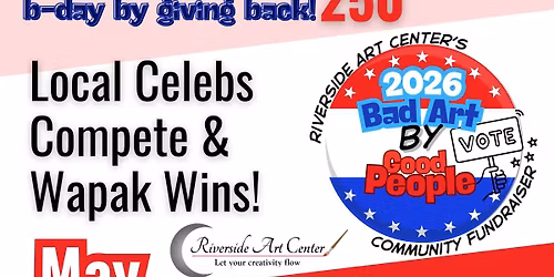 2026 BAD ART BY GOOD PEOPLE - COMMUNITY FUNDRAISER - MAY 9-30TH