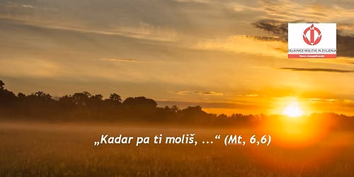 Nova Delavnica molitve in \u017eivljenja - \u0160kofja Loka