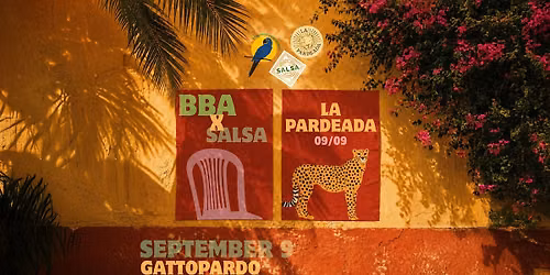 La Pardeada x SALSA & BBA
