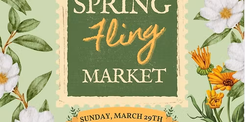 Spring Fling Market \ud83d\udc30\ud83d\udecd\ufe0f\ud83c\udf38