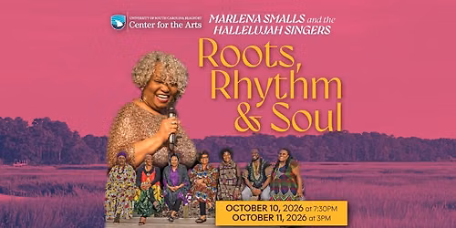 Marlena Smalls and the Hallelujah Singers present Roots, Rhythm, and Soul