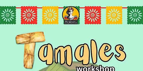 Tamales Workshop