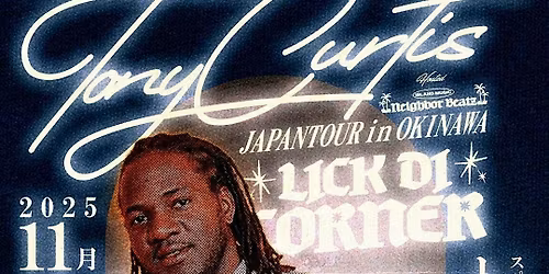 Tony Curtis Live and Dinner (Lick DI Corner)