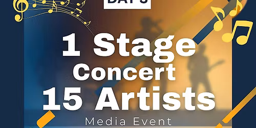 Real Life & Music Presents: 1 Stage 15 Artists Concert