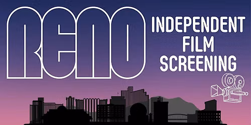 Reno Independent Film Screening (RIFS)