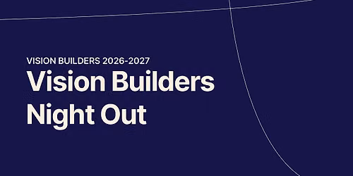 Vision Builders Night Out 2026