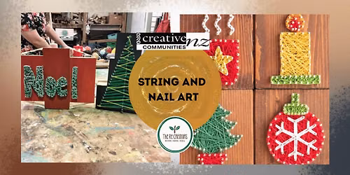String and nail art (Christmas-themed), Pt Chev Community Centre, Wednesday 9 Dec 6:30-8:30 pm