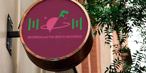 Intergalactic Beets Records - Interactive Pop-Up Art + Music Exhibition
