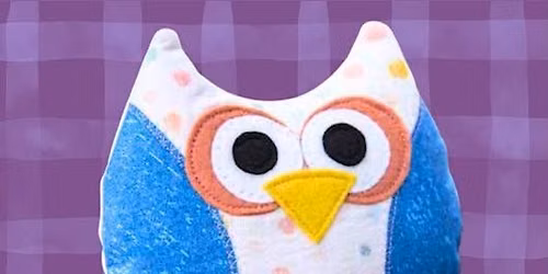 Sewing Studio: Foundations - Owl Stuffie