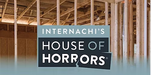 Pre-Drywall Inspection Training (House of Horrors in Colorado)