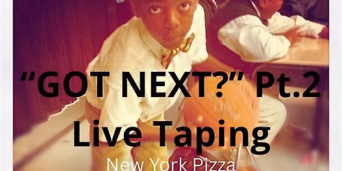 Got Next Pt.2 Special Taping